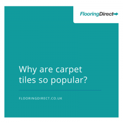 Why are carpet tiles so popular?