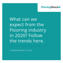 What can you expect from the Flooring Industry in 2020?