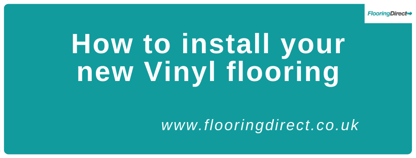 How to install your new vinyl flooring.