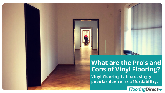 Do you know all the Pro's and Cons of vinyl flooring?