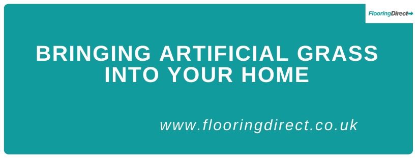 Article Header describing how to bring artificial grass into your home.