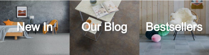 Flooring Inspiration / New In / Our Blog / Best Sellers